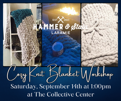 09/14/24 (1:00pm) Cozy Knit Blanket Workshop