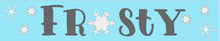 Winter & Everyday Signs (RML Private Party)